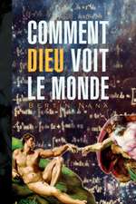 Nana, B: Comment Dieu Voit Le Monde