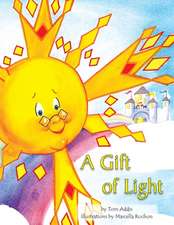 A Gift of Light