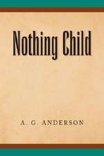 Nothing Child