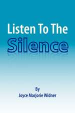 Listen To The Silence