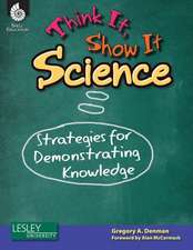 Think It, Show It: Strategies for Demonstrating Knowledge