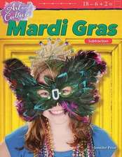 Art and Culture: Mardi Gras