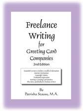 Freelance Writing for Greeting Card Companies: 2nd Edition