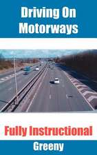 Driving on Motorways