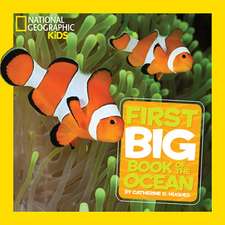 National Geographic Little Kids First Big Book of the Ocean: Spine-Tingling Facts That Will Test Your Creep-Out Factor