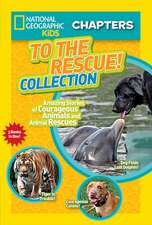 National Geographic Kids Chapters: Amazing Stories of Courageous Animals and Animal Rescues