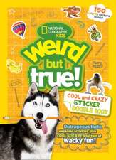 Weird But True! Cool and Crazy Sticker Doodle Book