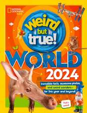 Weird But True! World 2024