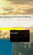 On Nothing & Kindred Subjects