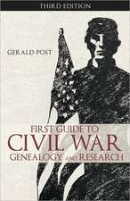 First Guide to Civil War Genealogy and Research