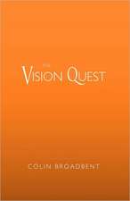 The Vision Quest