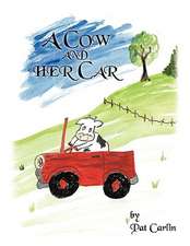 A Cow and Her Car