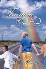 Freedom Road