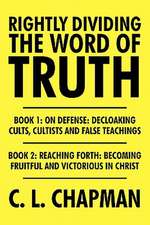 Rightly Dividing the Word of Truth