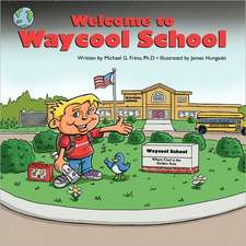 Welcome to Waycool School