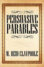 Persuasive Parables