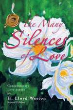 The Many Silences of Love