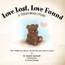 Love Lost, Love Found