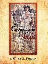 The Adventures of Nagel of Ancient Babylonia