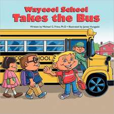 Waycool School Takes the Bus