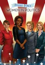 Female Force: A Graphic Novel