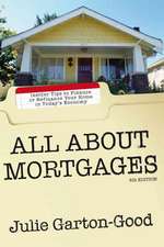 All About Mortgages