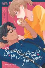 Sweet for Sweets and Foreigners, Volume 1