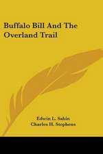 Buffalo Bill And The Overland Trail