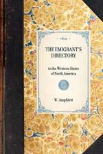 Emigrant's Directory: To the Western States of North America