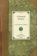 Practical Treatise on Perfumery: Comprising Directions for Making All Kinds of Perfumes, Sachet Powders, Fumigating Materials, Dentifices, Cosmetics,