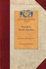 Travels in North-America, Vol. 1: Vol. 1