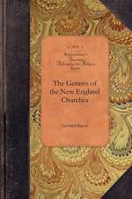 The Genesis of the New England Churches