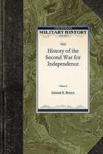 An Authentic History of the Second War F