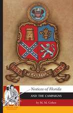 Notices of Florida and the Campaigns