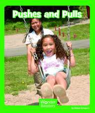 Pushes and Pulls