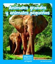 Animales Grandes y Animales Pequenos