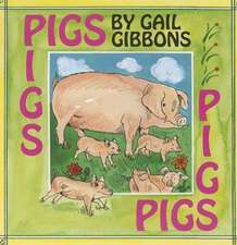 Pigs [With Paperback Book]