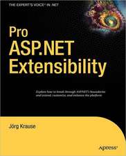 Pro ASP.NET Extensibility