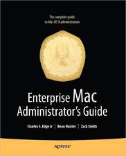 Enterprise Mac Administrators Guide