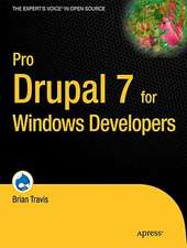 Pro Drupal 7 for Windows Developers