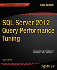 SQL Server 2012 Query Performance Tuning