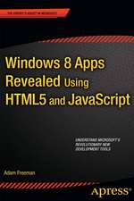 Windows 8 Apps Revealed Using HTML5 and JavaScript