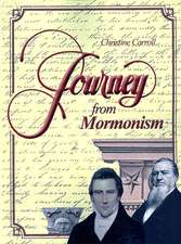 Journey from Mormonism