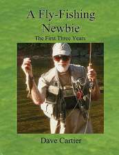 A Fly-Fishing Newbie