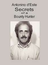 Secrets of a Bounty Hunter