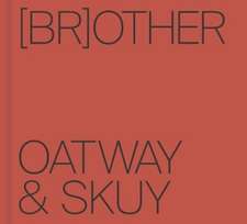 Oatway, J: [Br]other