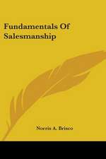 Fundamentals Of Salesmanship