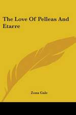 The Love Of Pelleas And Etarre