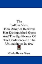 The Balfour Visit