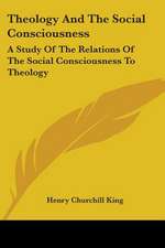 Theology And The Social Consciousness